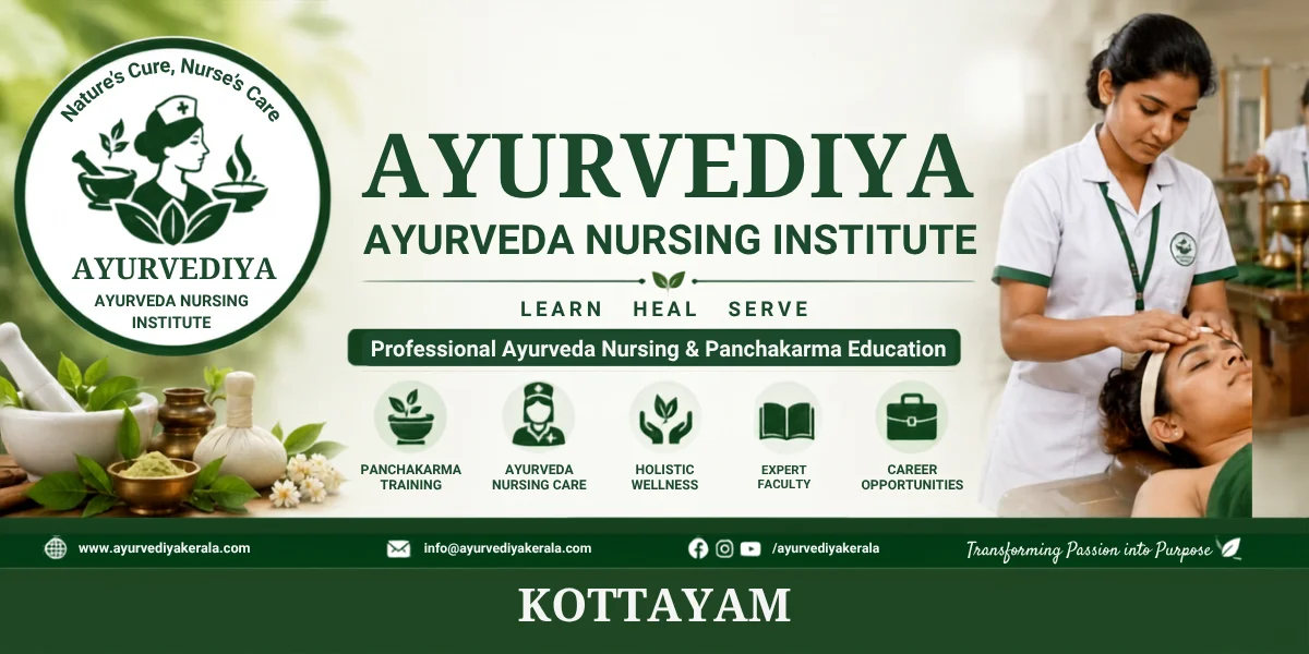 Ayurvidya Ayurveda Nursing Institute Kottayam